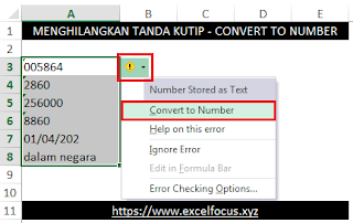 Menghilangkan tanda kutip satu dalam Excel dengan menu Convert to Number